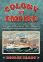 Colony To Empire - Preview