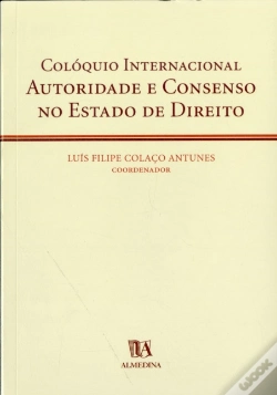 Capa do artigo Colóquio Internacional - Autoridade e Consenso no Estado de Direito