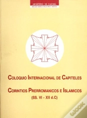 Capa do artigo Coloquio Internacional De Capiteles Corintios, Prerrománicos E Islámicos (S. Vi-Xii D.C.)