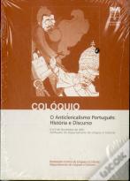 Colóquio - O Anticlericalismo Português: História e Discurso