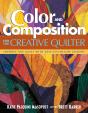 Color And Composition For The Creative Quilter - Preview