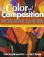 Color And Composition For The Creative Quilter - Preview