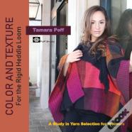 Color And Texture For The Rigid Heddle Loom