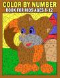 Color By Number Book For Kids Ages 4-8 - Preview