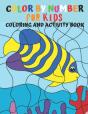 Color By Number For Kids Coloring And Activity Book - Preview