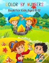Color By Numbers Book For Kids Ages 8-12