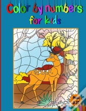 Color By Numbers For Kids Ages 8-12