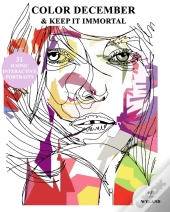 Color December And Keep It Immortal