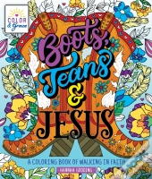 Color & Grace: Boots, Jeans & Jesus