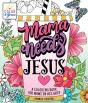 Color & Grace: Mama Needs Jesus - Preview