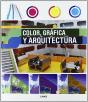 Color, Grafica Y Arquitectura - Preview