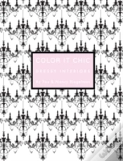 Capa do artigo Color It Chic Dressy Interiors