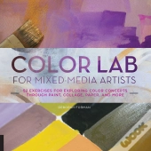 Color Lab For Mixed-Media Artists