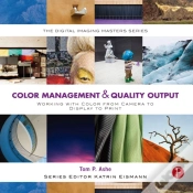 Capa do artigo Color Management & Quality Output: Working With Color From Camera To Display To Print