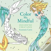 Capa do artigo Color Me Mindful: Enchanted Creatures