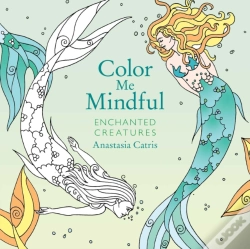 Capa do artigo Color Me Mindful: Enchanted Creatures