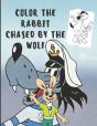 Color The Rabbit Chased By The Wolf - Preview