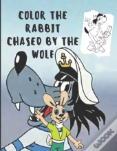 Color The Rabbit Chased By The Wolf