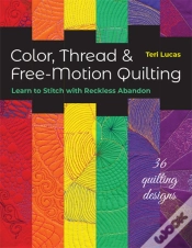 Capa do artigo Color, Thread & Free-Motion Quilting