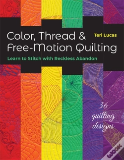 Capa do artigo Color, Thread & Free-Motion Quilting