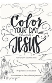 Color Your Day With Jesus