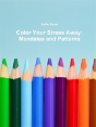 Color Your Stress Away - Preview