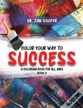 Color Your Way To Success