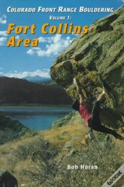 Capa do artigo Colorado Front Range Bouldering Fort Collins, Vol. 1