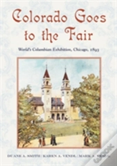 Colorado Goes To The Fair