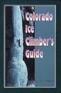 Colorado Ice Climber'S Guide - Preview