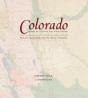 Colorado: Mapping The Centennial State Through History - Preview