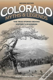 Colorado Myths And Legends