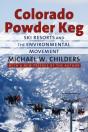 Colorado Powder Keg - Preview