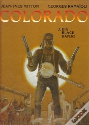 Capa do artigo Colorado T.3 : Big Black Banjo