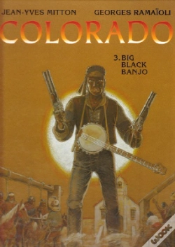 Capa do artigo Colorado T.3 : Big Black Banjo