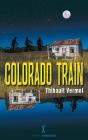 Colorado Train - Preview