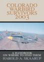 Colorado Warbird Survivors 2003 - Preview
