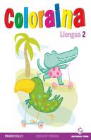 Coloraina, Llengua, 2 Educacio Primaria, 1 Cicle