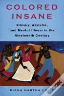 Colored Insane
