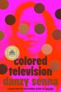 Colored Television (A Gma Book Club Pick) - Preview