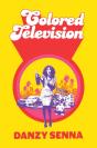 Colored Television - Preview