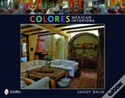 Capa do artigo Colores: Mexican Interiors