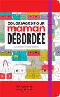 Coloriages Pour Maman Débordée - Preview