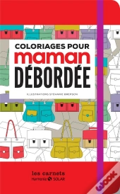 Coloriages Pour Maman Débordée
