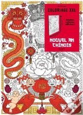 Coloriages Xxl ; Nouvel Ans Chinois