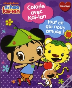 Capa do artigo Colorie Avec Kai-Lan ; Tout Ce Qui Nous Amuse !