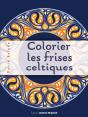 Colorier Les Frises Celtiques - Preview