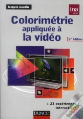 Colorimetrie Appliquee A La Video - Livre + Cederom
