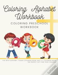 Coloring  Alphabet Workbook