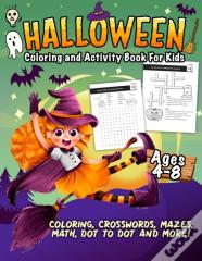 Coloring And Activity Book - Halloween Edition
